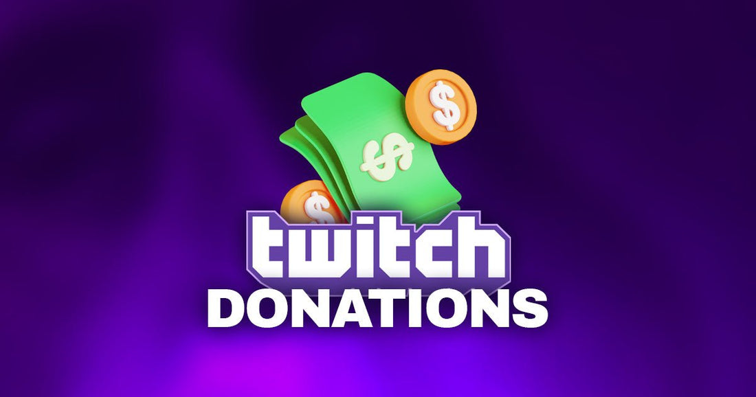 Comment faire des dons sur Twitch - StreamVisuArt