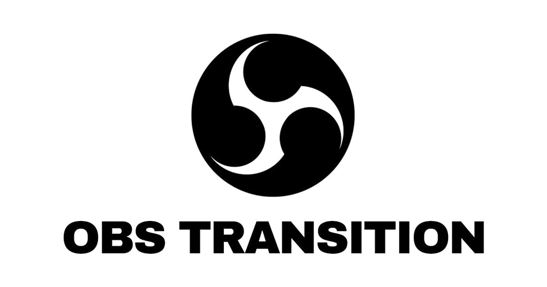 Comment trouver une transition de stream pour OBS ? - StreamVisuArt