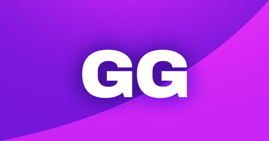 GG (Good Game) : Définition et origine - StreamVisuArt