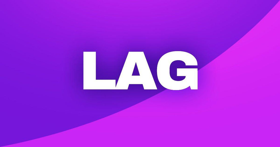 Lag : Définition et origine - StreamVisuArt