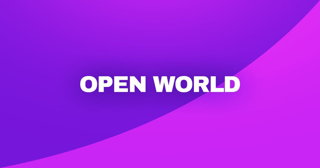 Open World : Définition et origine - StreamVisuArt