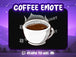 Coffee Emote Twitch Discord Youtube Subscriber Chill Lofi Cafe Emoji for Stream Gaming Digital - StreamVisuArt