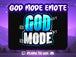 God Mode Emote - StreamVisuArt