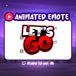 Let's Go Emote Animé - StreamVisuArt