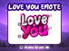 Love You Emote - StreamVisuArt