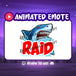 Raid Requin Emote Animé - StreamVisuArt